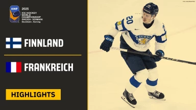WM der Männer: Finnland vs. Frankreich - Gruppe A - Highlights