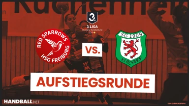 3. Liga Frauen: Aufstiegsrunde - HSG Freiburg vs. SG 09 Kirchhof