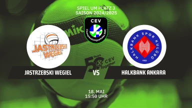 CL Männer Spiel um Platz 3: JSW JASTRZEBSKI Wegiel vs. Halkbank ANKARA
