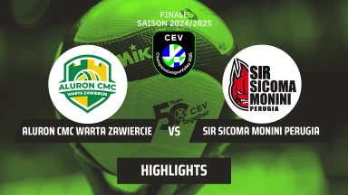 CL Männer Finale: Aluron CMC Warta ZAWIERCIE vs. Sir Sicoma Monini PERUGIA - Highlights