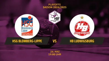 HBF Play-Offs: HSG Blomberg-Lippe vs. HB Ludwigsburg - Finale - Spiel 2
