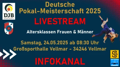Infokanal - Deutsche Pokal-Meisterschaft 2025 - Frauen und Männer