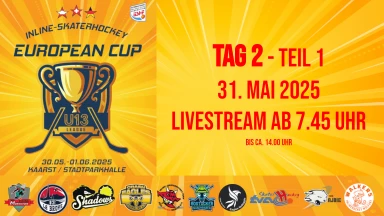 IISHF EUROPEAN CUP U13 Inline Skaterhockey - Tag 2/Teil 1, 7.45 Uhr