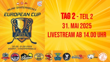 IISHF EUROPEAN CUP U13 Inline Skaterhockey - Tag 2/Teil 2, ab 14:00 Uhr