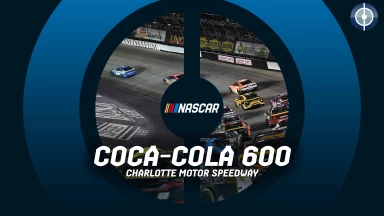NASCAR Cup Series: Coca-Cola 600 - Charlotte Motor Speedway