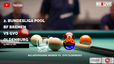 2.Liga Pool: Tisch 1 BF Bremen vs GVO Oldenburg live aus der TELO Logistics Area