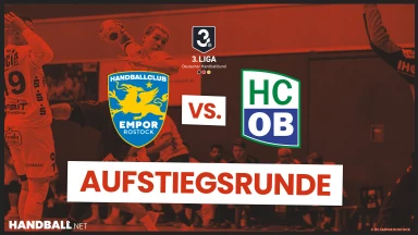 3. Liga: Aufstiegsrunde - HC Oppenweiler/Backnang vs. HC Empor Rostock - Halbfinale