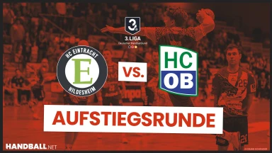 3. Liga: Aufstiegsrunde - HC Eintracht Hildesheim vs. HC Oppenweiler/Backnang - Finale