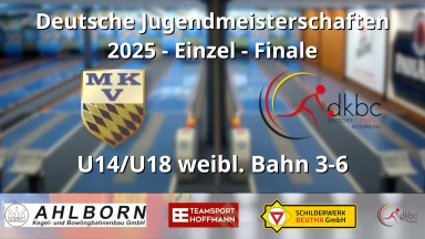 Classic Kegeln - Deutsche Jugendmeisterschaften 2025 - U14/U18 weibl. Finale 3-6