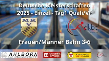 Classic Kegeln - Deutsche Meisterschaften 2025 - Aktive Frauen/Männer Bahn3-6