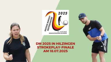 DM 2025 Hilzingen - Strokeplay Einzel