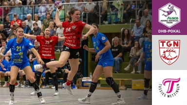 DHB-Pokal der Frauen: TG Nürtingen vs. TuS Metzingen - Runde 1