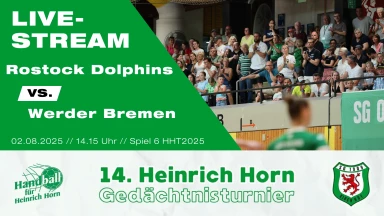 Heinrich Horn Turnier 2025 – Spiel 6 – Rostock Dolphins vs. SV Werder Bremen