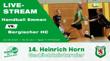 Heinrich Horn Turnier 2025 – Spiel 11 – Handball Emmen vs. Bergischer HC