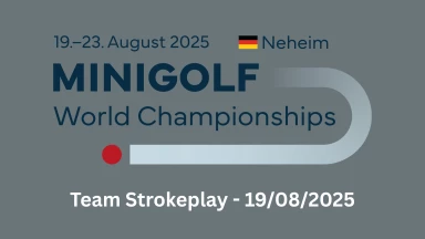 Minigolf World Championships 2025 Neheim - Team Strokeplay