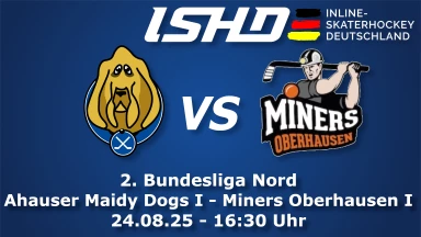 🎥 Ahauser Maidy Dogs I - Miners Oberhausen I - 2. Bundesliga Nord 🏒🔥