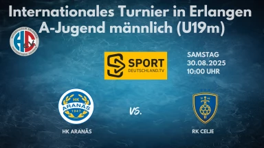 mA/U19 internationales Turnier Spiel 1 HK Aranäs vs. RK Celje