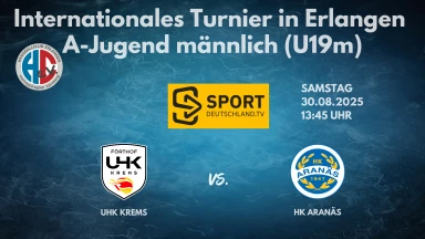 mA/U19 internationales Turnier Spiel 4 UHK Krems vs. HK Aranäs