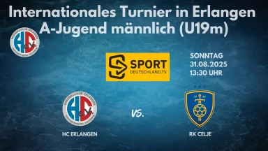 mA/U19 internationales Turnier Spiel 8 HC Erlangen vs. RK Celje