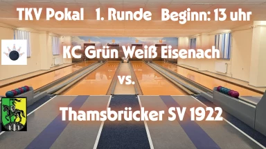 KC Grün Weiss Eisenach - Thamsbrücker SV 1922