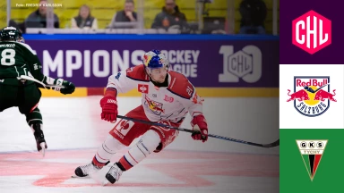 CHL: Red Bull Salzburg vs. GKS Tychy - Hauptrunde