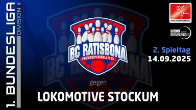 1. Bundesliga Bowling Ratisbona Regensburg vs. Lokomotive Stockum