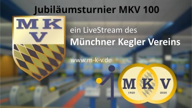MKV - 100 Jahre Jubiläumsturnier - Sprint/Tandem/Einzel Bahn7-10
