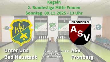 2. Bundesliga Mitte Frauen: SKK Unter Uns Bad Neustadt - ASV Fronberg