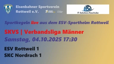 SKVS | Verbandsliga Männer | ESV Rottweil - SKC Nordrach