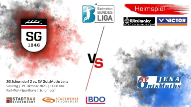 2. Badminton-Bundesliga: SG Schorndorf vs. SV GutsMuths Jena  - Court 2