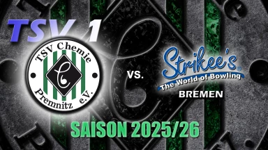 1. Bundesliga-Bowling - TSV Chemie Premnitz 1 vs. Strikee's Bremen