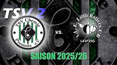 2. Bundesliga- Bowling - TSV Chemie Premnitz 2 vs. Little Rollers Leipzig