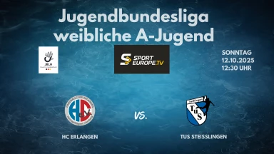 JBLH wA Vorrunde 4: HC Erlangen vs. TuS Steißlingen