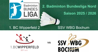 2. Badminton BL Nord: 1. BC Wipperfeld 2 - SSV WBG Bochum - Court 2