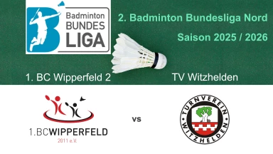 2. Badminton BL Nord: 1. BC Wipperfeld 2 - TV Witzhelden - Court 1