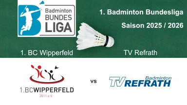 1. Badminton BL: 1. BC Wipperfeld - TV Refrath - Court 2
