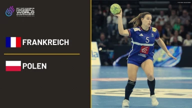 WM der Frauen: Frankreich vs. Polen