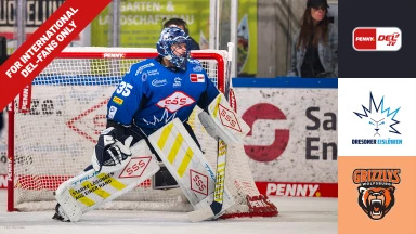 For international fans only - DEL: Dresdner Eislöwen vs. Grizzlys Wolfsburg