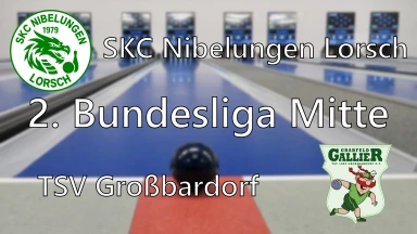 2. Bundesliga Mitte 120 Männer: SKC Nibelungen Lorsch - TSV Großbardorf