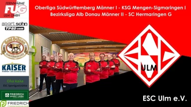 ESC Ulm 2 - SC Hermaringen g  / ESC Ulm 1 - KSG Mengen-Sigmaringen