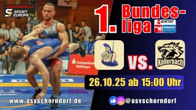 Ringen - 1. Bundesliga / ASV Schorndorf vs. KSV Köllerbach
