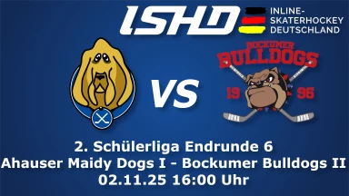 🎥Ahauser Maidy Dogs I - Bockumer Bulldogs II - 2. Schülerliga Endrunde 6 🏒🔥