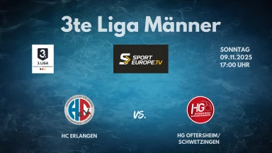 3. Liga: Staffel Süd - HC Erlangen II vs. HG Oftersheim/Schwetzingen