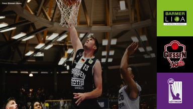 ProA: GIESSEN 46ers vs. BG Göttingen