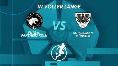 Das Spiel in voller Länge: Futsal Panthers Köln vs. SC Preußen Münster Futsal