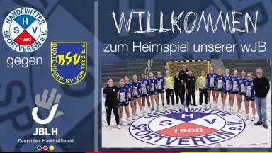 JBLH wB Vorrunde 1: Handewitter SV vs. Buxtehuder SV