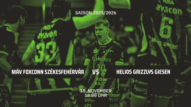 CEV Cup: MÁV Foxconn SZÉKESFEHÉRVÁR vs. Helios Grizzlys GIESEN