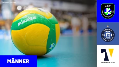 CL Männer: TOURS VB vs. TRENTINO Itas