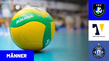 CL Männer: TRENTINO Itas vs. TOURS VB
