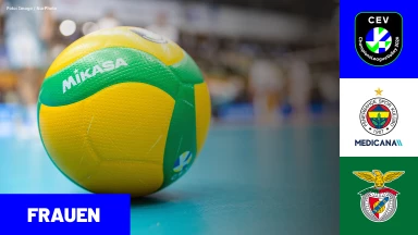 CL Frauen: Fenerbahce Medicana ISTANBUL vs. Sport LISBOA e Benfica